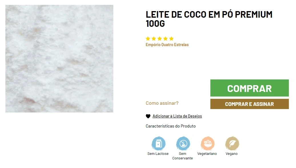 Close-up de leite de coco em pó premium, disponível em embalagem de 100g no Empório Quatro Estrelas. Pó de coloração branca com textura fina. Produto sem lactose e sem conservantes, adequado para dietas vegetarianas e veganas. Botões 'Comprar' e 'Comprar e Assinar' visíveis.