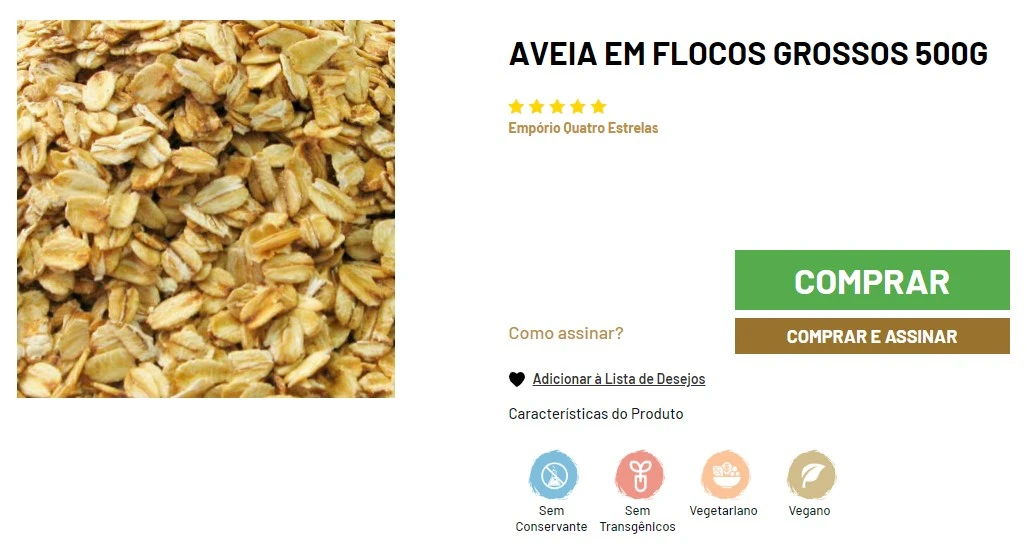 Detalhe de aveia em flocos grossos em uma embalagem de 500g, com avaliação de cinco estrelas, da marca Empório Quatro Estrelas. A imagem inclui ícones que indicam que o produto não contém conservantes ou transgênicos e é adequado para dietas vegetarianas e veganas, além de opções de botões para compra e assinatura do produto.