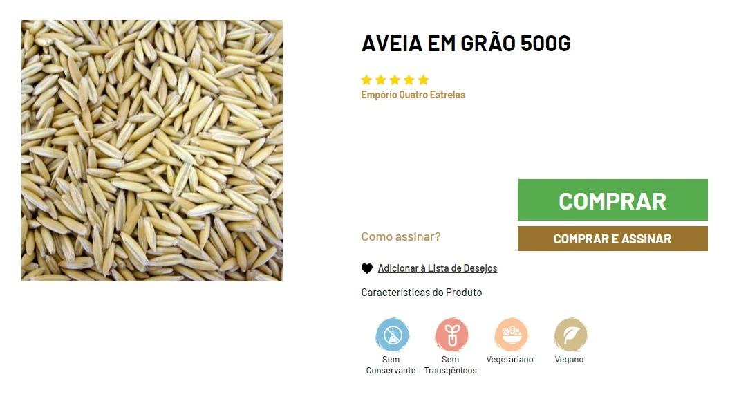 Imagem mostrando um close-up de aveia em grão de 500g da marca Empório Quatro Estrelas, acompanhada de avaliação de cinco estrelas e ícones destacando ser um produto sem conservantes, sem transgênicos, vegetariano e vegano, além de opções para comprar ou assinar o produto.