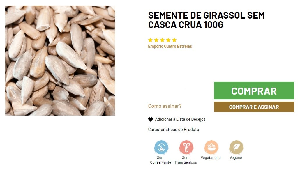 Close-up de sementes de girassol sem casca crua de 100g da Empório Quatro Estrelas, exibindo ícones de características do produto como sem conservantes, sem transgênicos, vegetariano e vegano, com opções de compra e assinatura disponíveis.