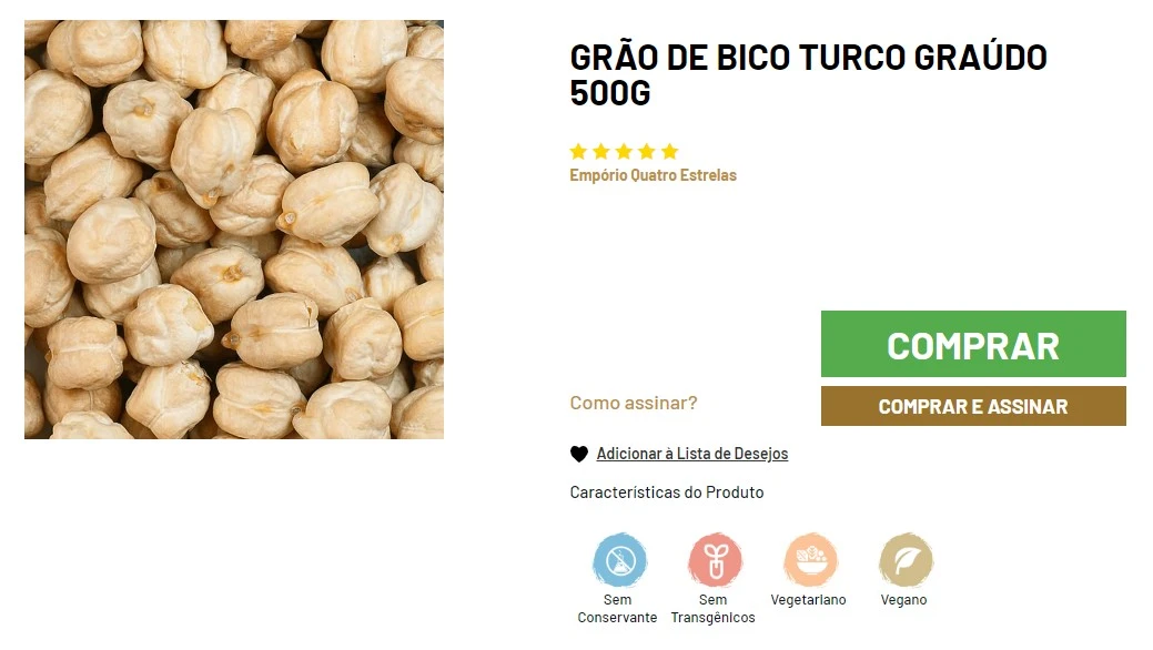 Imagem de uma página de produto para "Grão de Bico Turco Graúdo 500g" da loja Empório Quatro Estrelas. Mostra uma foto de grão-de-bico turco graúdo seco à esquerda e informações do produto à direita, incluindo opções de compra, avaliação com estrelas, e características como sem conservantes, sem transgênicos, vegetariano e vegano